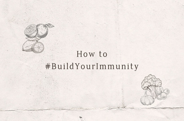 How to #BuildYourImmunity