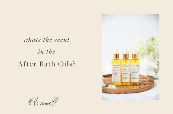 What’s the scent in the After Bath Oils?