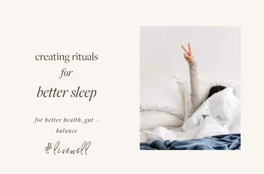 Creating rituals for better sleep